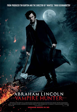 Abraham Lincoln: Vampire Hunter Poster