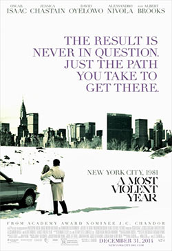 A Most Violent Year Poster