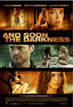 And Soon the Darkness Poster