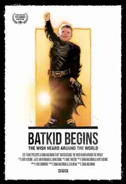 Batkid Begins: The Wish Heard Around the World Poster