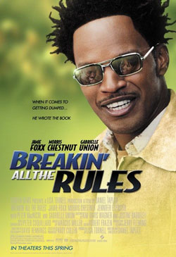 Breakin' All The Rules Poster