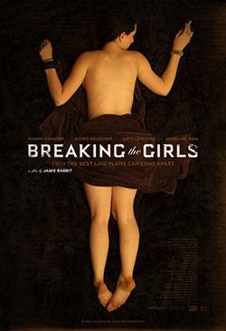 Breaking the Girls Poster