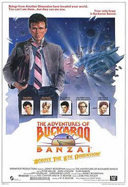 The Adventures of Buckaroo Banzai Across the 8th Dimension Poster