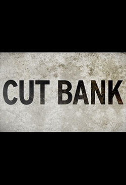 Cut Bank Poster