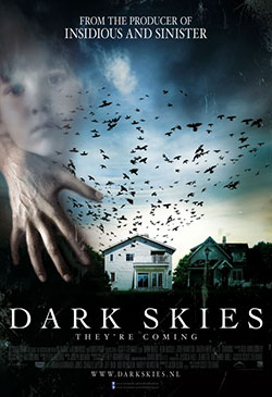 Dark Skies Poster