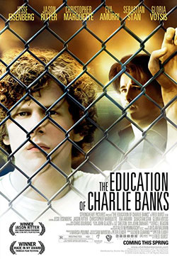 The Education of Charlie Banks Poster