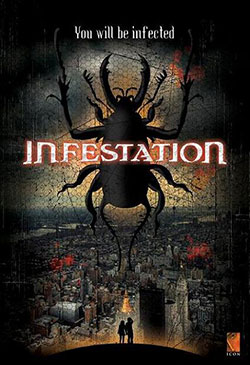 Infestation Poster