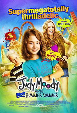 Judy Moody and the Not Bummer Summer Poster