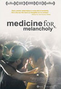 Medicine for Melancholy Poster