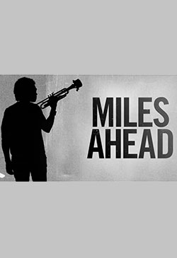 Miles Ahead Poster