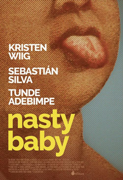 Nasty Baby Poster