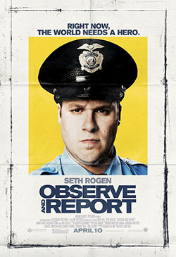 Observe and Report Poster