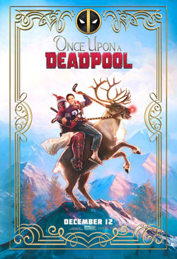 Once Upon a Deadpool Movie Poster