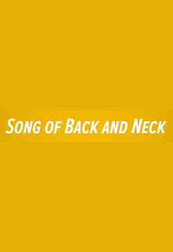 Song of Back and Neck Poster