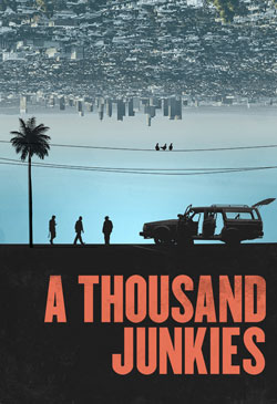 A Thousand Junkies Poster