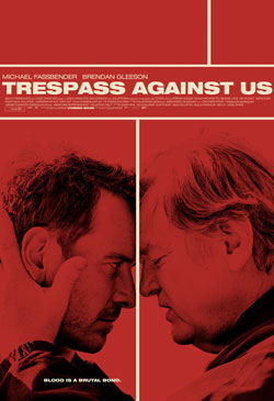 Trespass Against Us Poster