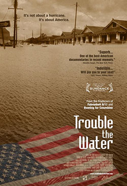 Trouble the Water Poster