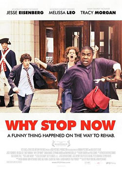 Why Stop Now Poster