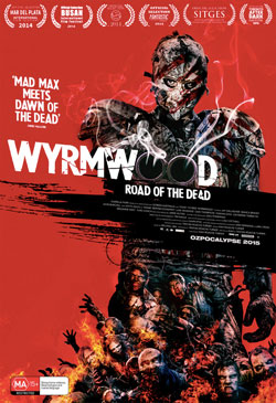 Wyrmwood Poster