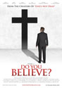 Do You Believe?