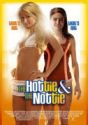 The Hottie & the Nottie