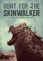 Hunt For The Skinwalker