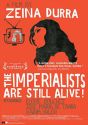 The Imperialists Are Still Alive!
