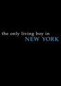 The Only Living Boy in New York