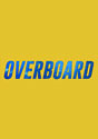 Overboard